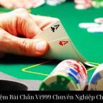 Trải Nghiệm Bài Chắn Vt999 Chuyên Nghiệp Cho Bet Thủ