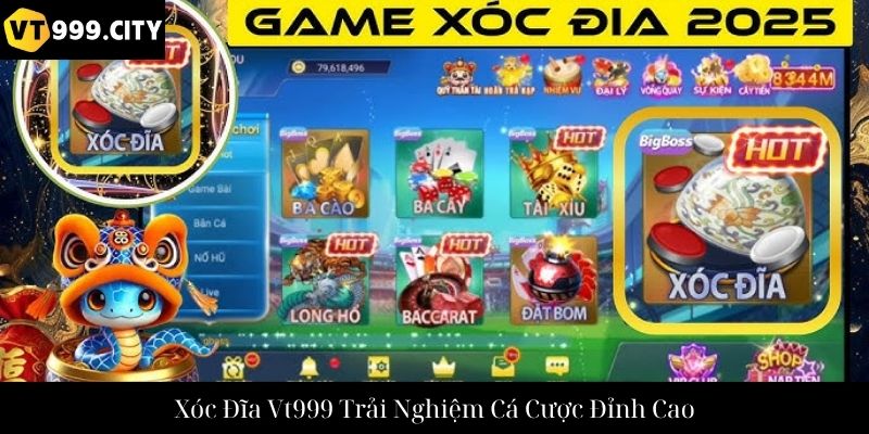 Xóc Đĩa Vt999 Trải Nghiệm Cá Cược Đỉnh Cao